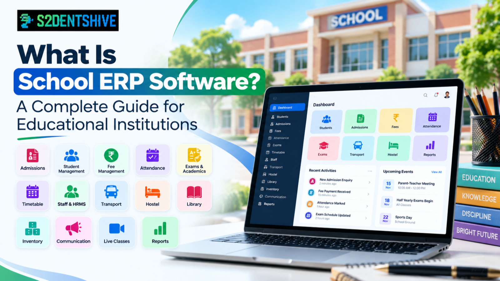 What Is School ERP Software? Complete Guide for Educational Institutions
