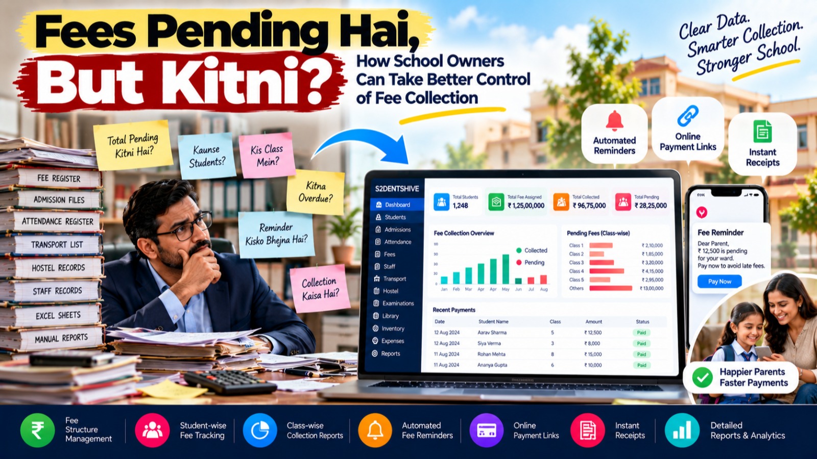 Fees Pending Hai, But Kitni? How School Owners Can Take Better Control of Fee Collection
